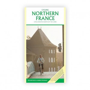 Cycling Northern France: Cycling Routes North of the Loire